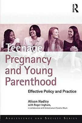 Teenage pregnancy and young parenthood : effective policy and practice /