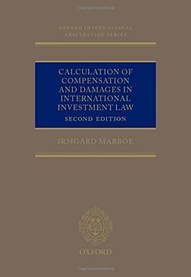 Calculation of compensation and damages in international investment law /
