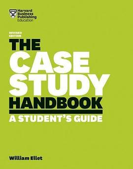 The case study handbook : a student's guide /