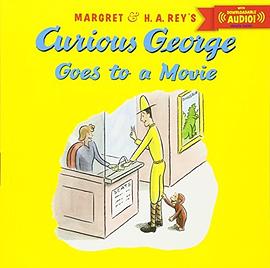 Margret & H.A. Rey's Curious George goes to a movie /