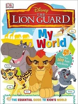 My world : the essential guide to Kion's world /