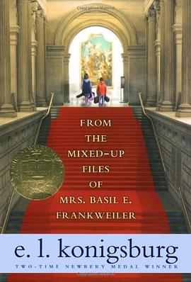 From the mixed-up files of Mrs. Basil E. Frankweiler /