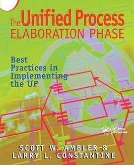 The unified process elaboration phase : best practices in implementing the UP /