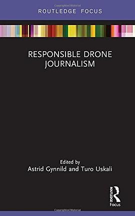 Responsible drone journalism /