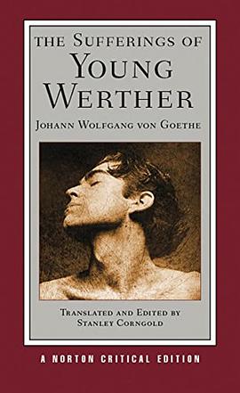 The sufferings of young Werther : a new translation, backgrounds and contexts, criticism /