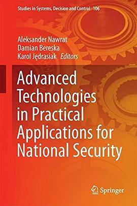 Advanced technologies in practical applications for national security /