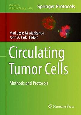 Circulating tumor cells : methods and protocols /