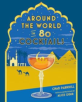 Around the world in 80 cocktails /