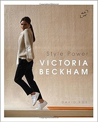 Style power : Victoria Beckham /