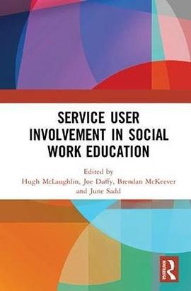 Service user involvement in social work education /