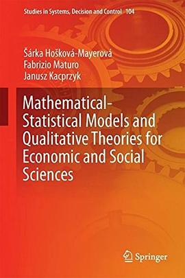 Mathematical-statistical models and qualitative theories for economic and social sciences /