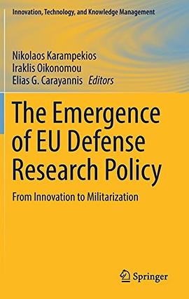 The emergence of EU defense research policy : from innovation to militarization /