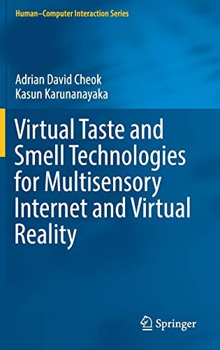 Virtual taste and smell technologies for multisensory internet and virtual reality /