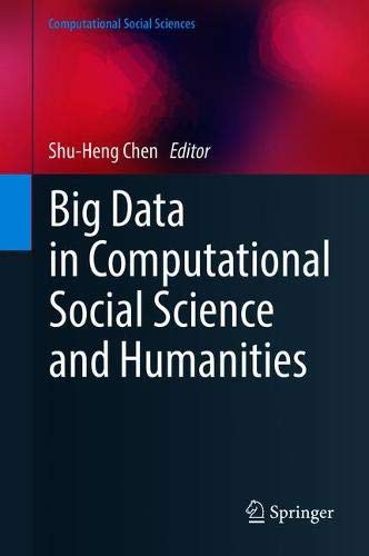 Big data in computational social science and humanities /
