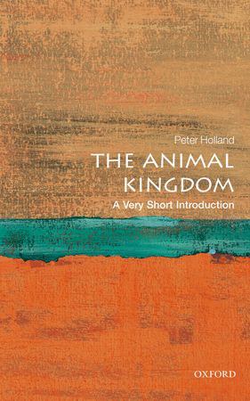 The animal kingdom : a very short introduction /