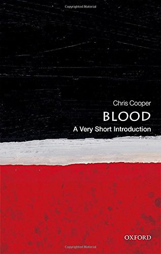 Blood : a very short introduction /