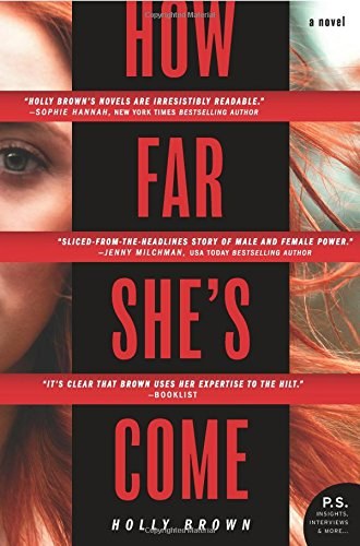 How far she's come : a novel /