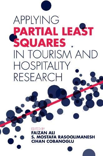 Applying partial least squares in tourism and hospitality research /
