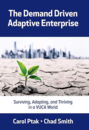 The demand driven adaptive enterprise /