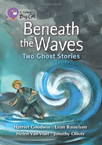 Beneath the waves : two ghost stories /