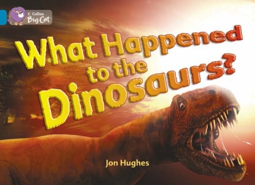 What happened to the dinosaurs? /