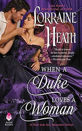 When a duke loves a woman : a sins for all seasons novel /