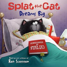 Splat the Cat dreams big /