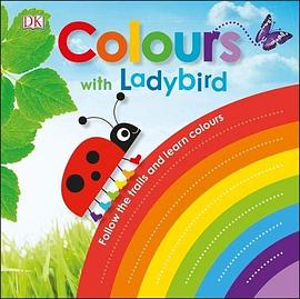Colours with Ladybird : follow the trails and learn colours /