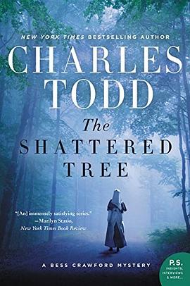 The shattered tree : a Bess Crawford mystery /