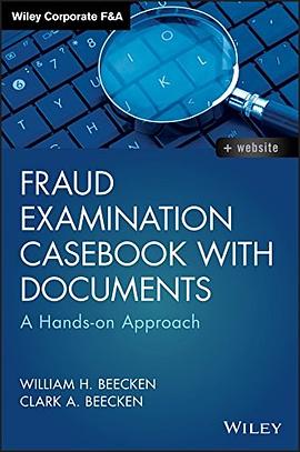 Fraud examination casebook with documents : a hands-on approach /