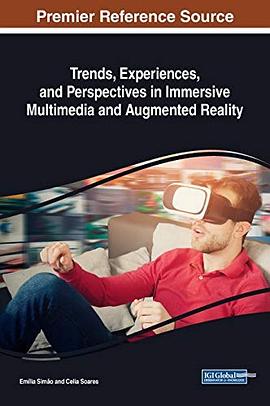 Trends, experiences, and perspectives in immersive multimedia and augmented reality /