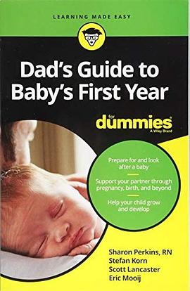 Dad's guide to baby's first year for dummies /