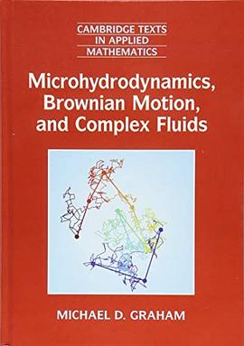 Microhydrodynamics, Brownian motion, and complex fluids /