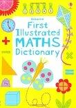 Usborne first illustrated math dictionary /