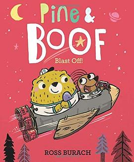 Pine & Boof : blast off! /