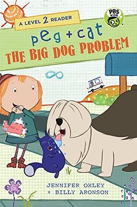 Peg + Cat : the big dog problem /