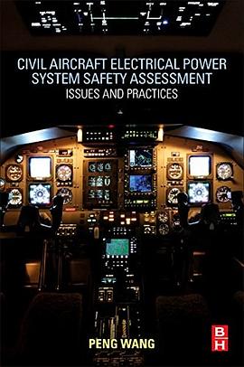 Civil aircraft electrical power system safety assessment : issues and practices /