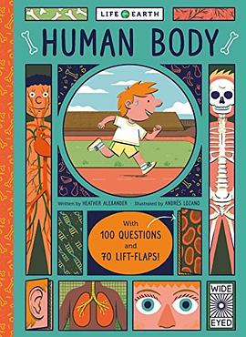 Human body : with 100 questions and 70 lift-flaps! /