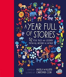 A year full of stories : 52 folk fales and legends from around the World /