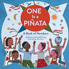 One is a piñata : a book of numbers /