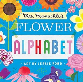 Mrs. Peanuckle's flower alphabet /