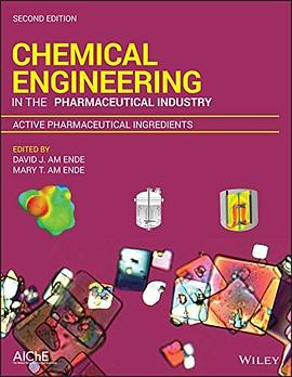 Chemical engineering in the pharmaceutical industry : active pharmaceutical ingredients /