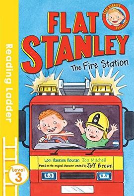 Flat Stanley : the fire station /