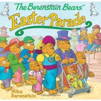 The Berenstain Bears' Easter parade /