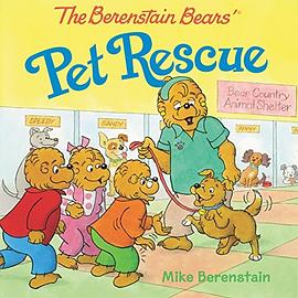 The Berenstain Bears' pet rescue /