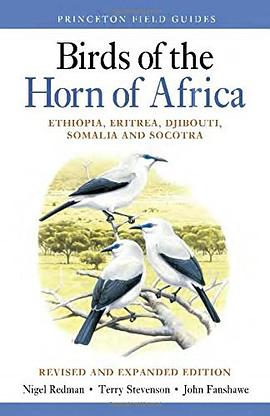 Birds of the Horn of Africa : Ethiopia, Eritrea, Djibouti, Somalia, and Socotra /