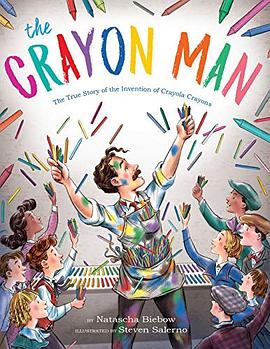 The crayon man : the true story of the invention of Crayola crayons /