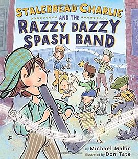 Stalebread Charlie and the Razzy Dazzy Spasm Band /