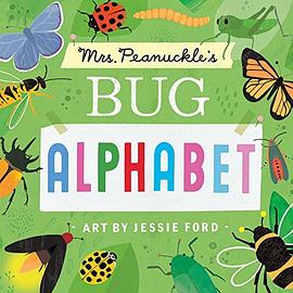 Mrs. Peanuckle's bug alphabet /