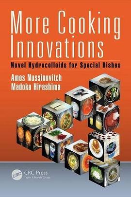 More cooking innovations : novel hydrocolloids for special dishes /
